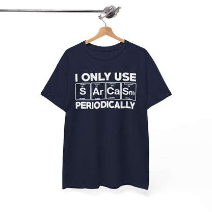 Sarcasm Periodic Table Element Weird Science Joke Gift T-Shirt