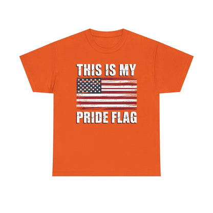 This Is My Pride Flag USA American 4th of July Patriotic T-Shirt