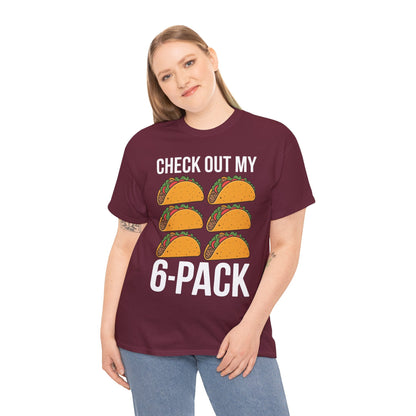 Funny 6 Pack Fitness Taco Mexican Gym Top for Taco Lovers T-Shirt