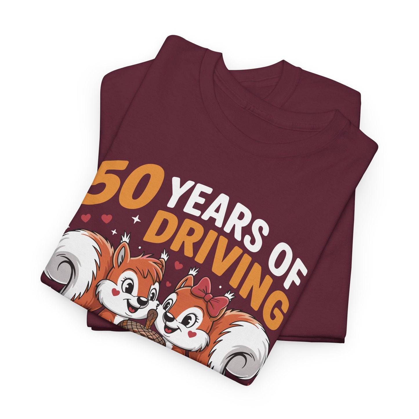 50th Wedding Anniversary 50 Years Of Driving Each Other Nuts T-Shirt