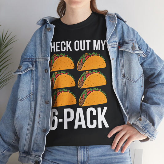 Funny 6 Pack Fitness Taco Mexican Gym Top for Taco Lovers T-Shirt