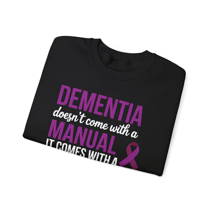Dementia Doesn't Come With a Manual It Comes With a Daughter Sweatshirt