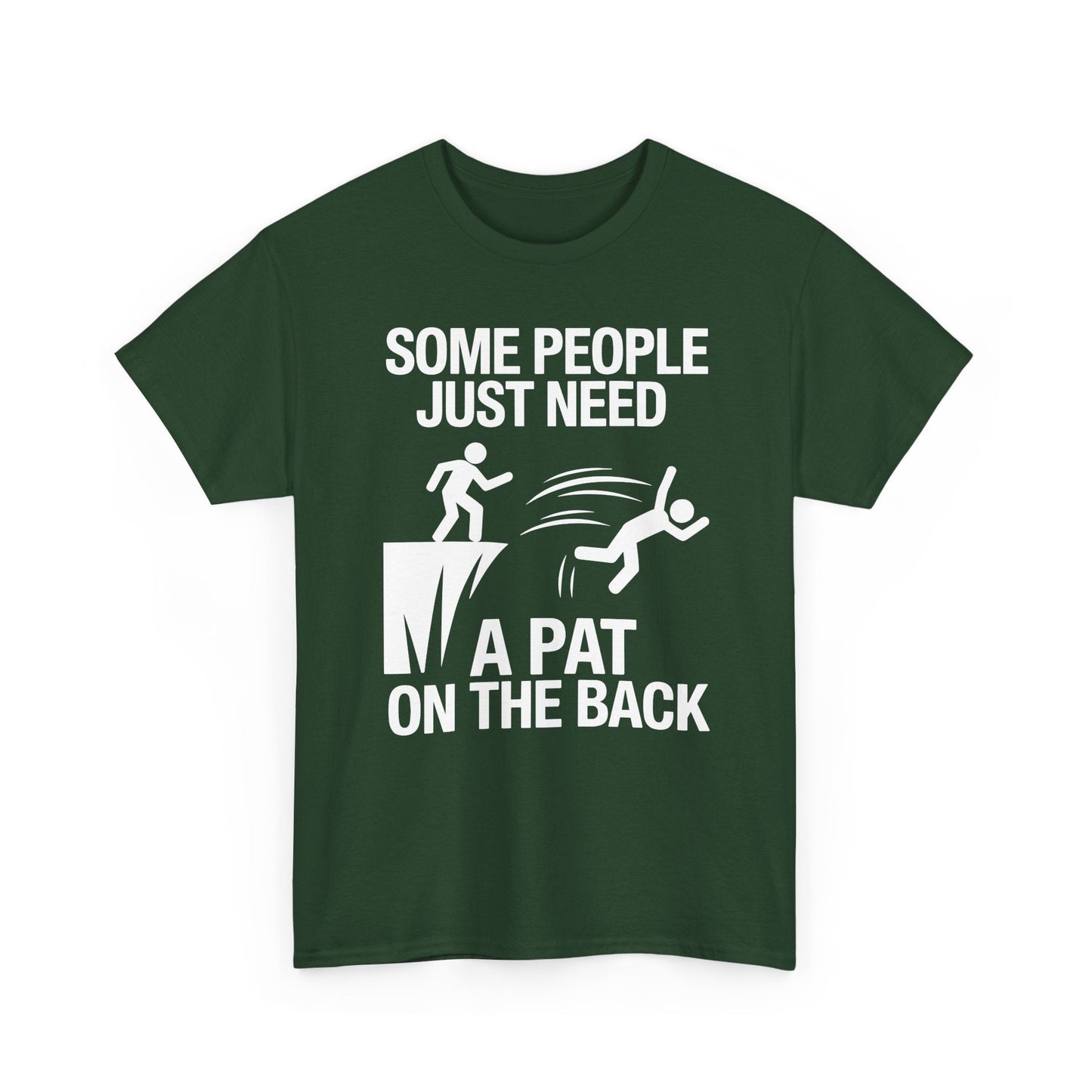 Funny Pat On The Back Adult Sarcastic Design T-Shirt