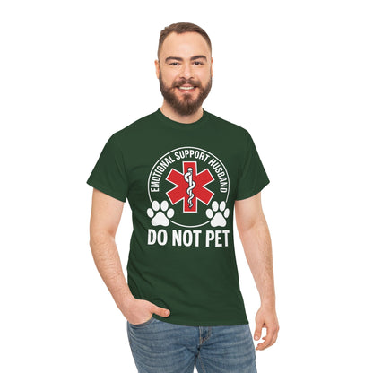 Emotional Support Husband Do Not Pet T-Shirt