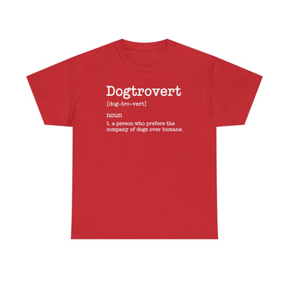 Dogtrovert Definition, Funny Dog Shirts For Men Women