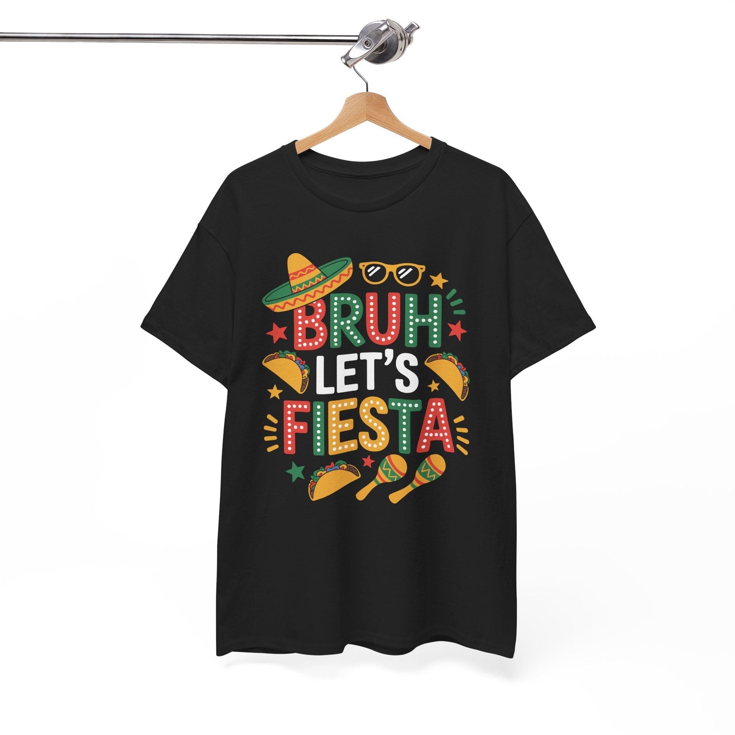 Bruh Let's Fiesta Cinco De Mayo Mexican Party Men Women T-Shirt