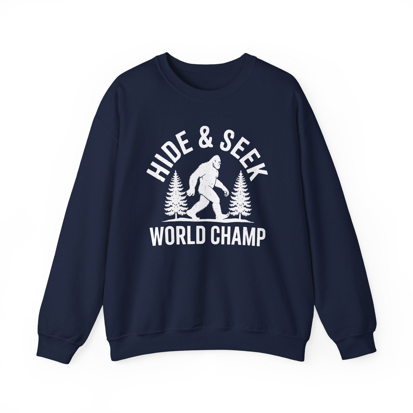 Bigfoot Hide And Seek World Champion Sasquatch Retro Vintage Sweatshirt
