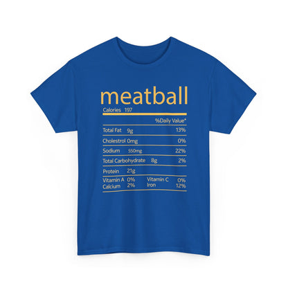 Meatball Nutrition Facts Funny Thanksgiving Christmas T-Shirt