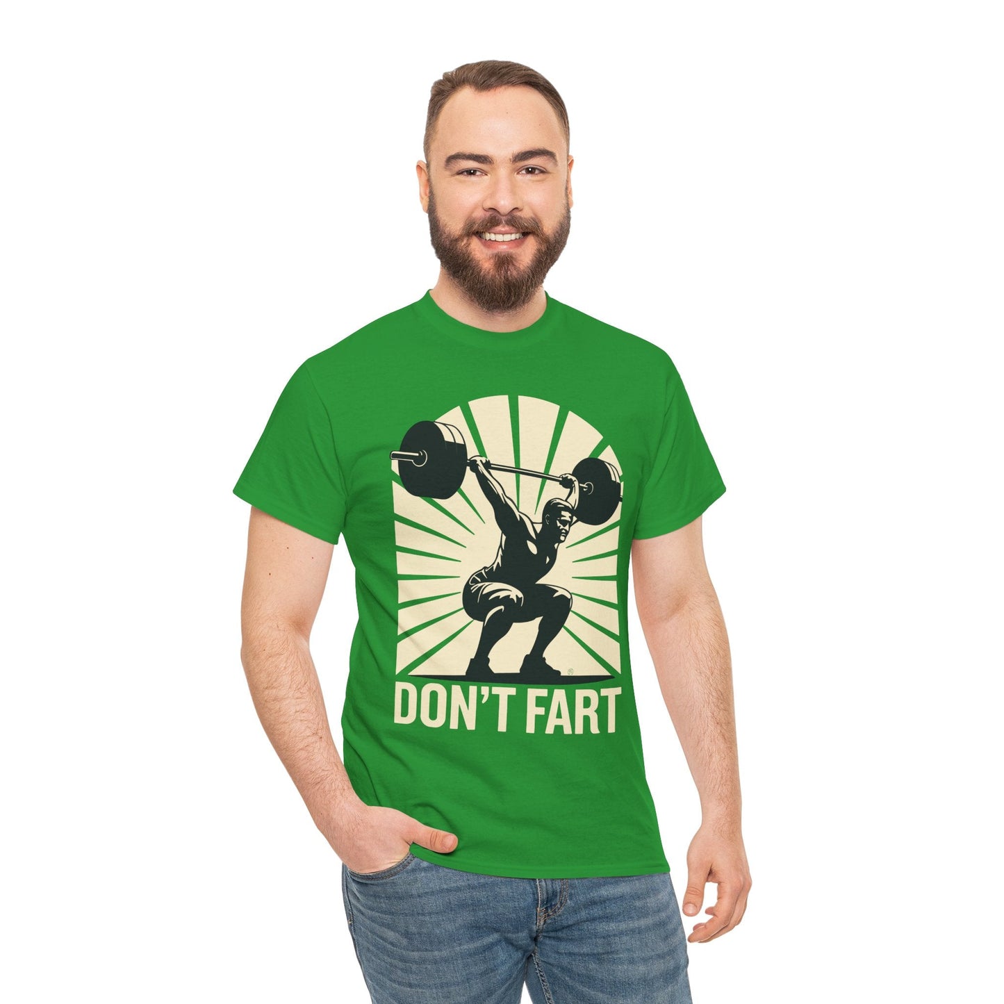 Don't Fart Fitness Gym Workout Weights Squat Humor T-Shirt