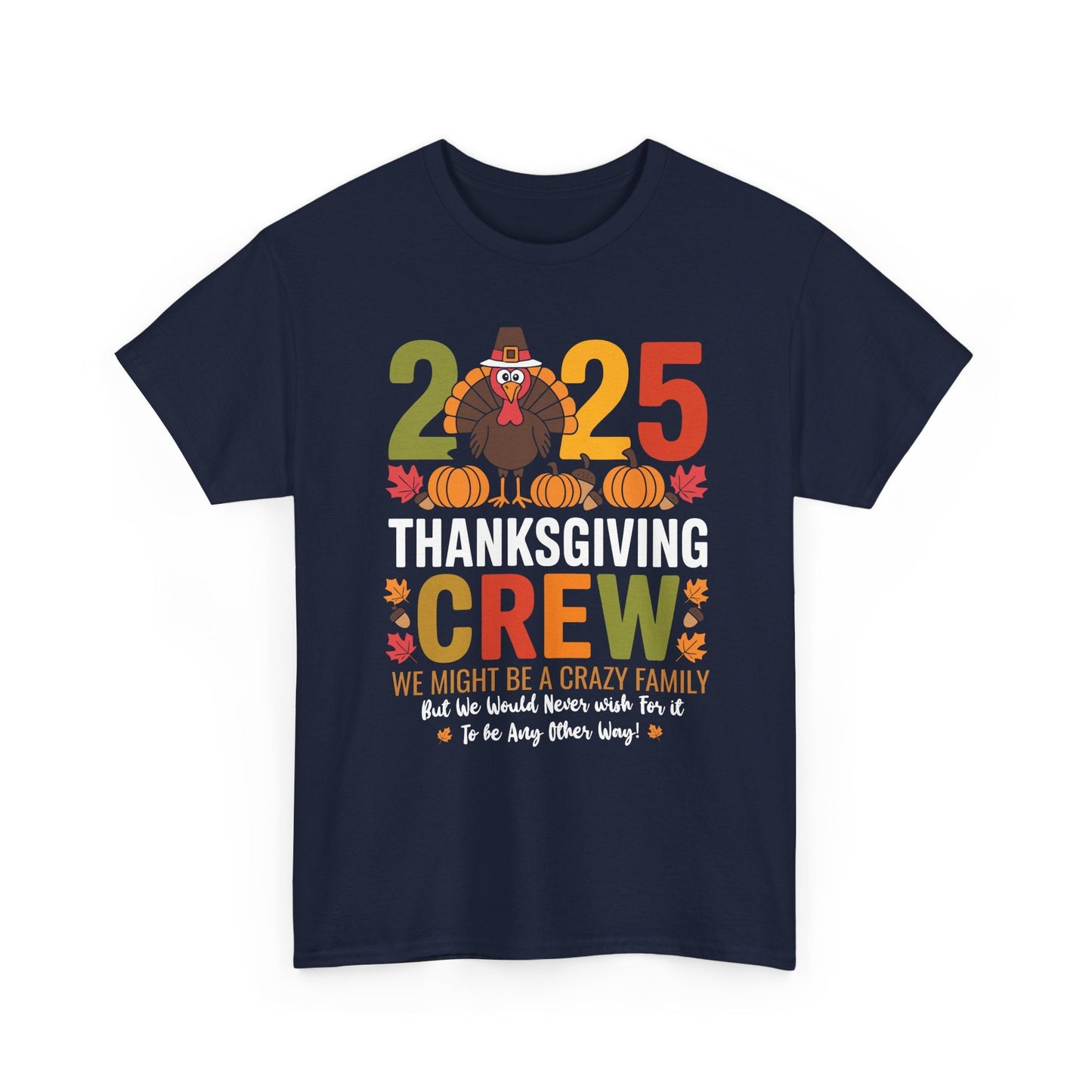 Family Thanksgiving 2025 Thanksgiving Crew Turkey Matching T-Shirt