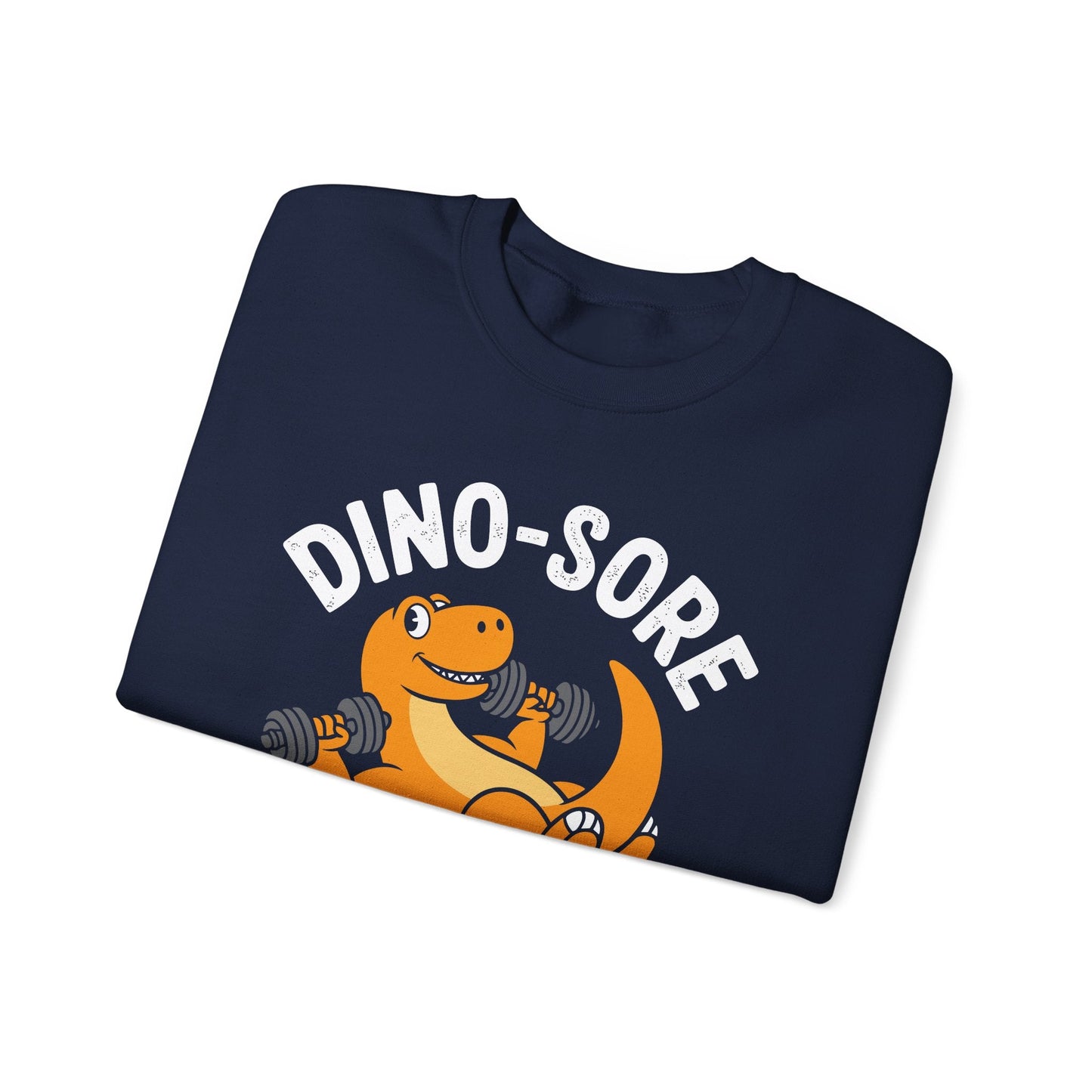 Gym Workout Dino Sore Exercise Fitness Boys Women Men Sweatshirt