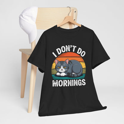 Funny Sleep Cat I Don't Do Morning T-Shirt