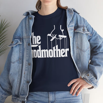 Godmother The Movie Distress Mothers Day T-Shirt