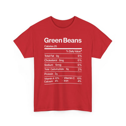 Green Beans Nutrition Facts Funny Thanksgiving Christmas T-Shirt