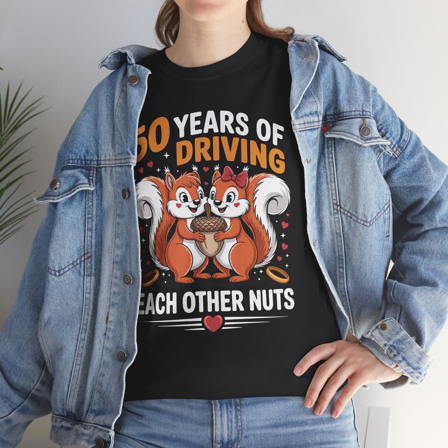 50th Wedding Anniversary 50 Years Of Driving Each Other Nuts T-Shirt