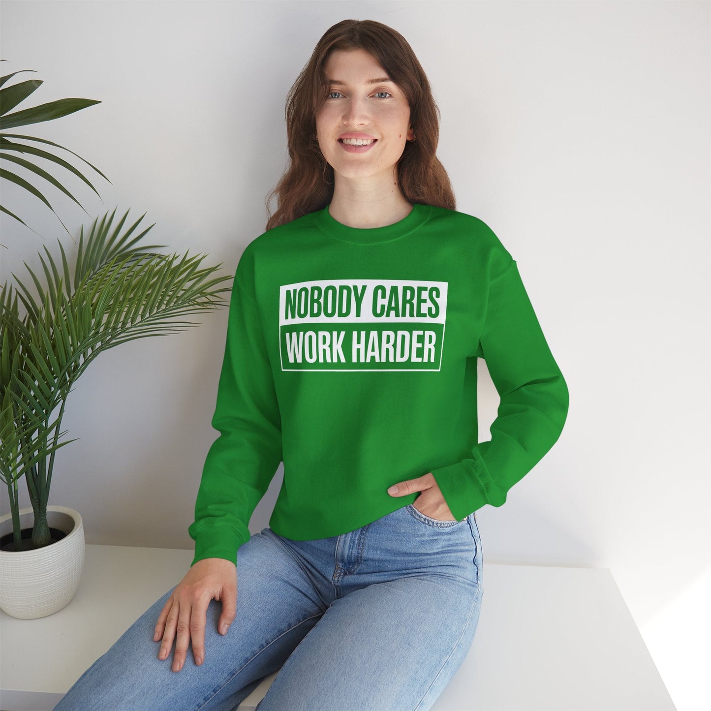 Nobody Cares Work Harder Fitness Workout Gym Gift Sweatshirt