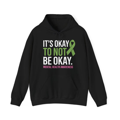 Its Okay To Not Be Okay Mental Health Awareness Ribbon Hoodie