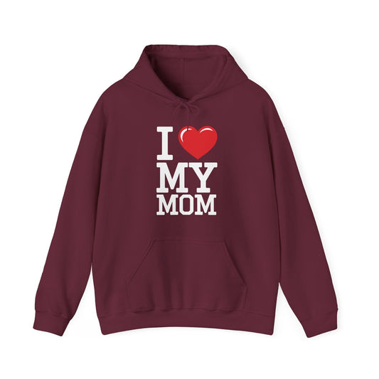 I Love My Mom Mothers Day from Daughter or Son Hoodie