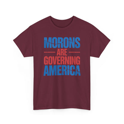 Morons Are Governing America Trump 2025 T-Shirt