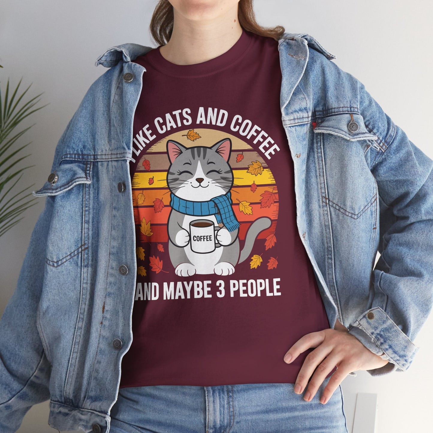 I Like Cats And Coffee And Maybe 3 People , Cats Lover T-Shirt