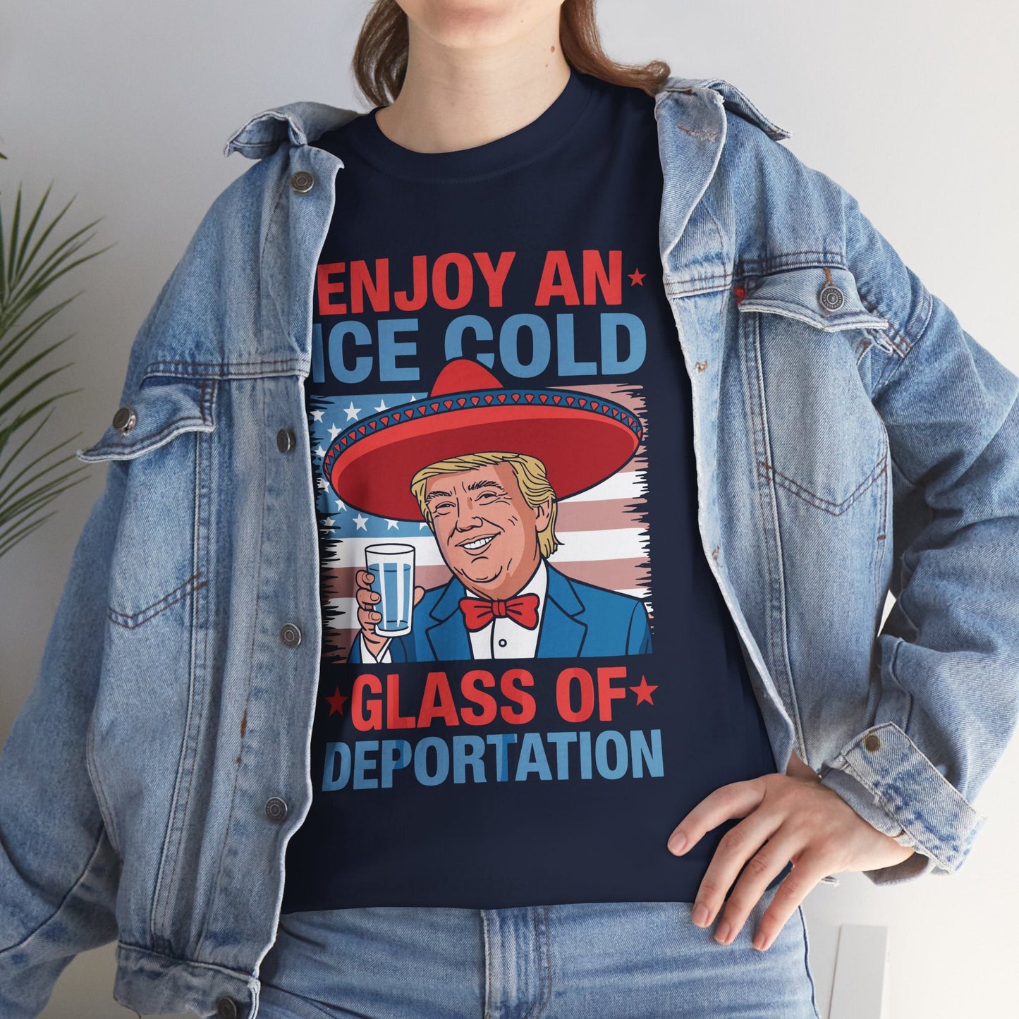 Funny Trump 4th of July Ice Cold Glass Of Deportation T-shirt