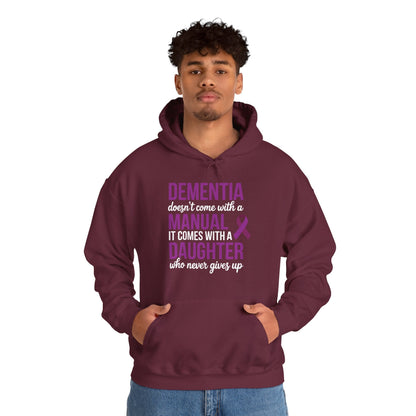 Dementia Doesn't Come With a Manual It Comes With a Daughter Hoodie