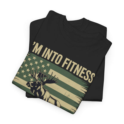 Hunting Im Into Fitness Fit Ness Deer Freezer Men Women T-Shirt