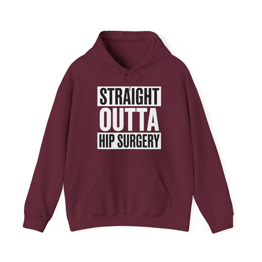 Straight Outta Hip Surgery Get Well Hip Replacement Recovery Hoodie