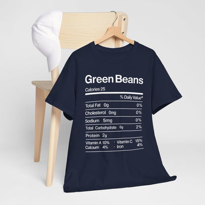 Green Beans Nutrition Facts Funny Thanksgiving Christmas T-Shirt
