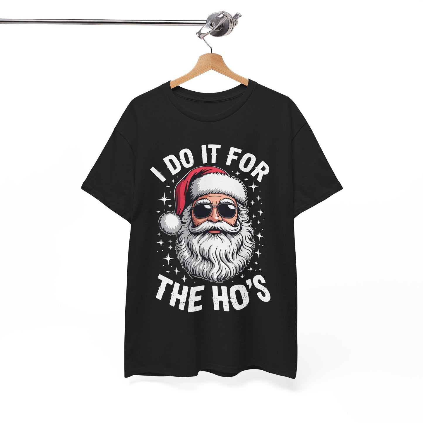 I Do It For The Ho's Funny Inappropriate Christmas Santa T-Shirt