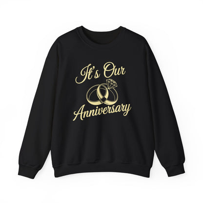 It's Our Anniversary Shirts for Married Couples Husband Wife Sweatshirt