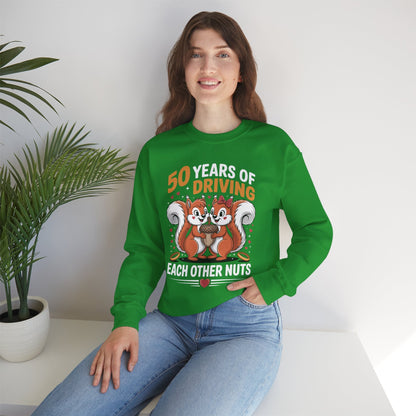 50th Wedding Anniversary 50 Years Of Driving Each Other Nuts Sweatshirt
