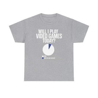 Funny Will I play Video Games today Gamer Gaming T-Shirt