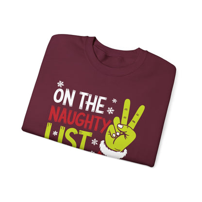 On The Naughty List And I Regret Nothing Funny Christmas Sweatshirt