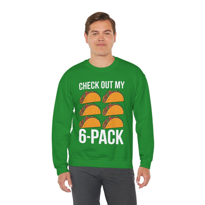 6 Pack Fitness Taco Funny Mexican Gym Top for Taco Lovers Sweatshirt