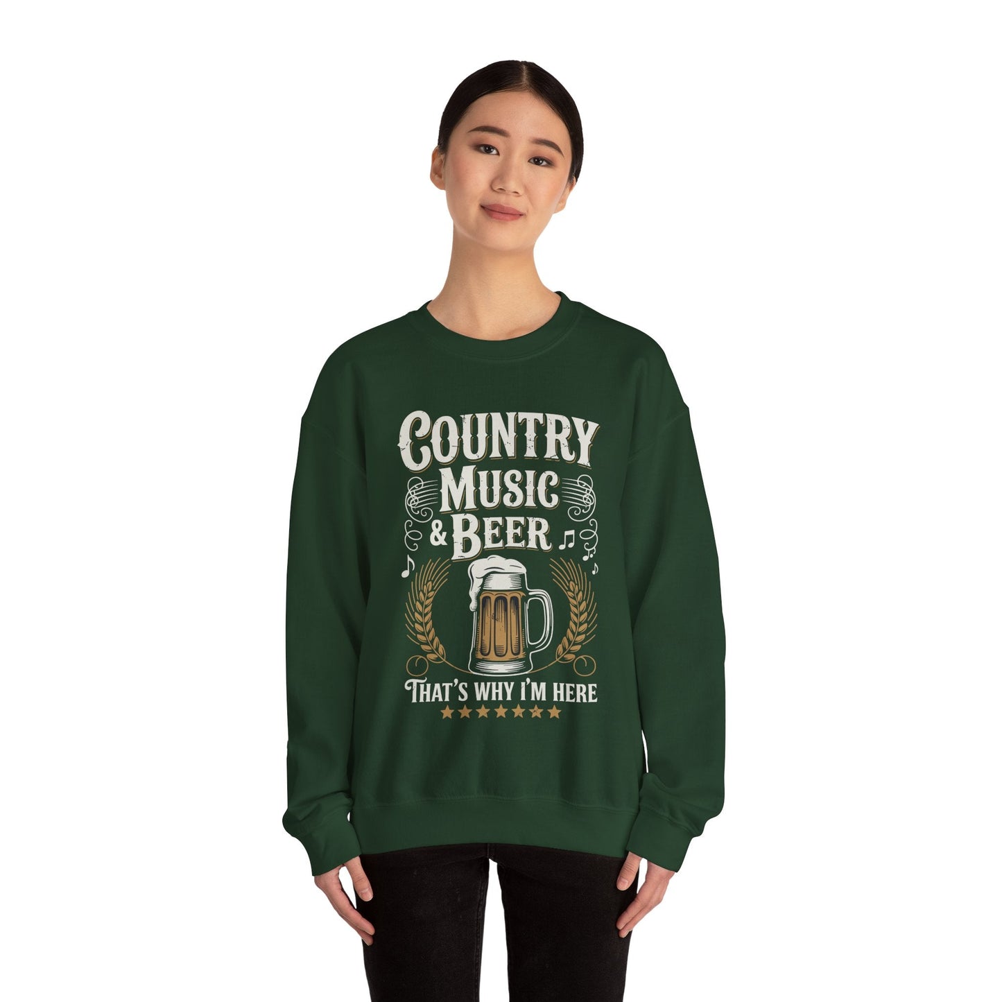 Vintage Country Music and Beer That's Why I'm Here Legends Sweatshirt
