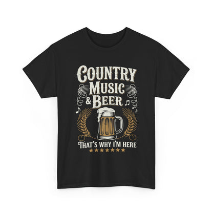Vintage Country Music and Beer That's Why I'm Here Legends T-Shirt