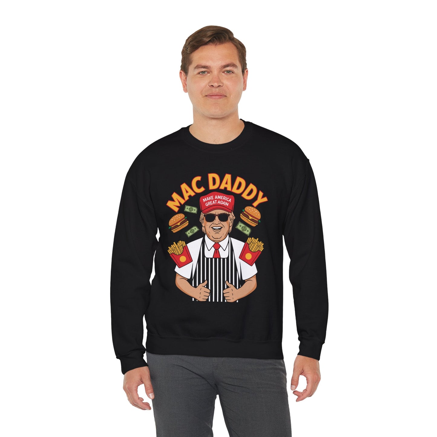 Mac Daddy Make America Great Again Sweatshirt