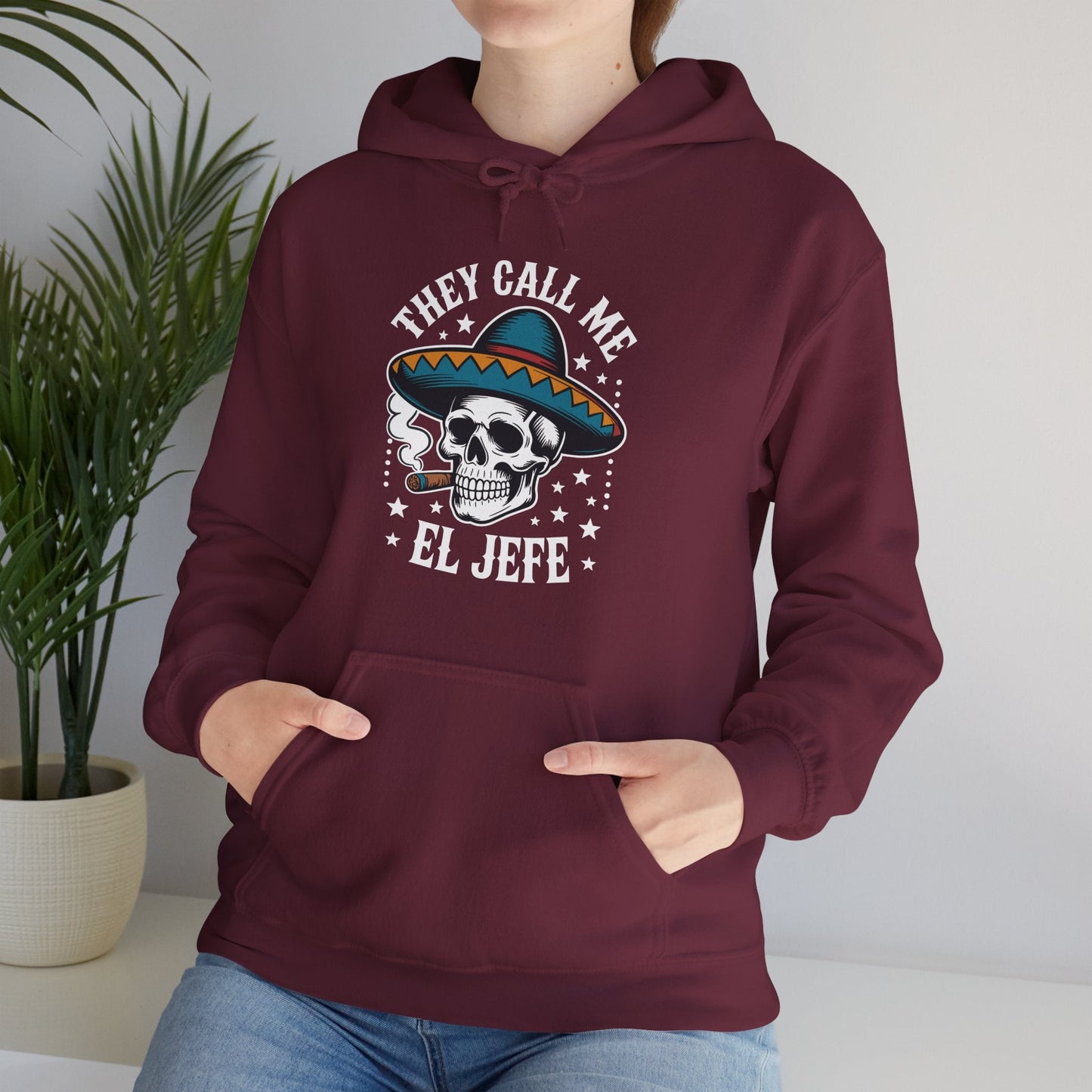 They Call Me El Jefe Mexican Sugar Skull Cinco De Mayo Hoodie