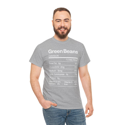 Green Beans Nutrition Facts Funny Thanksgiving Christmas T-Shirt