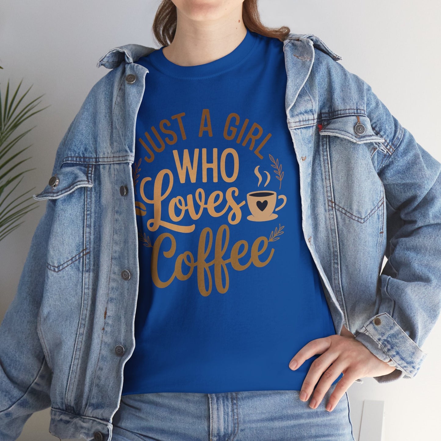 Just A Girl Who Loves Coffee Womens Coffee Lover T-Shirt