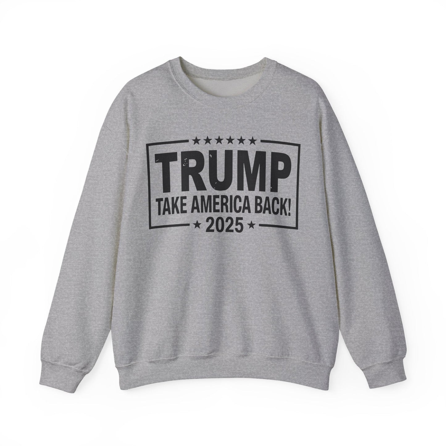 Donald Trump 2025 Take America Back Election Sweatshirt