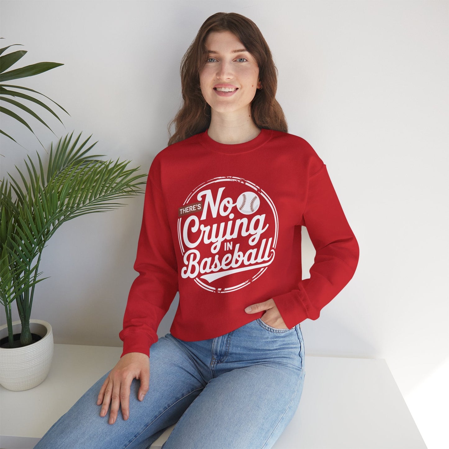 There Is No Crying In Baseball Funny Game Day Baseball Sweatshirt