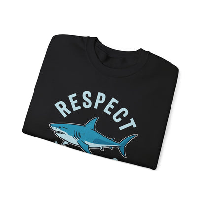 Respect The Locals Shark Ocean Animal Rights Biology Life Sweatshirt