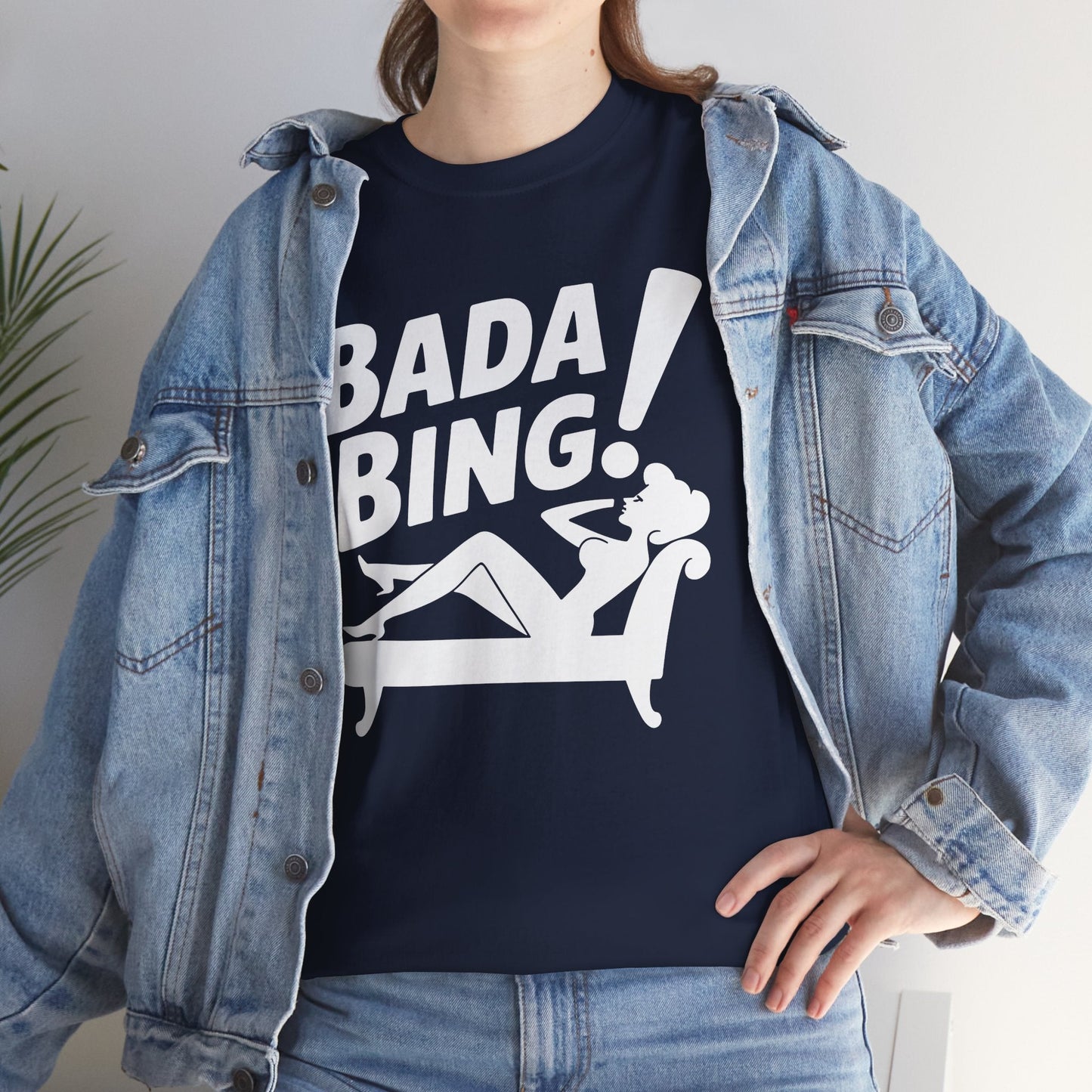 Funny Vintage Bada Sarcastic Bing Retro Sexy Girl Bada Bam T-Shirt