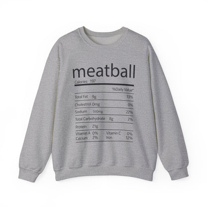 Meatball Nutrition Facts Funny Thanksgiving Christmas Sweatshirt