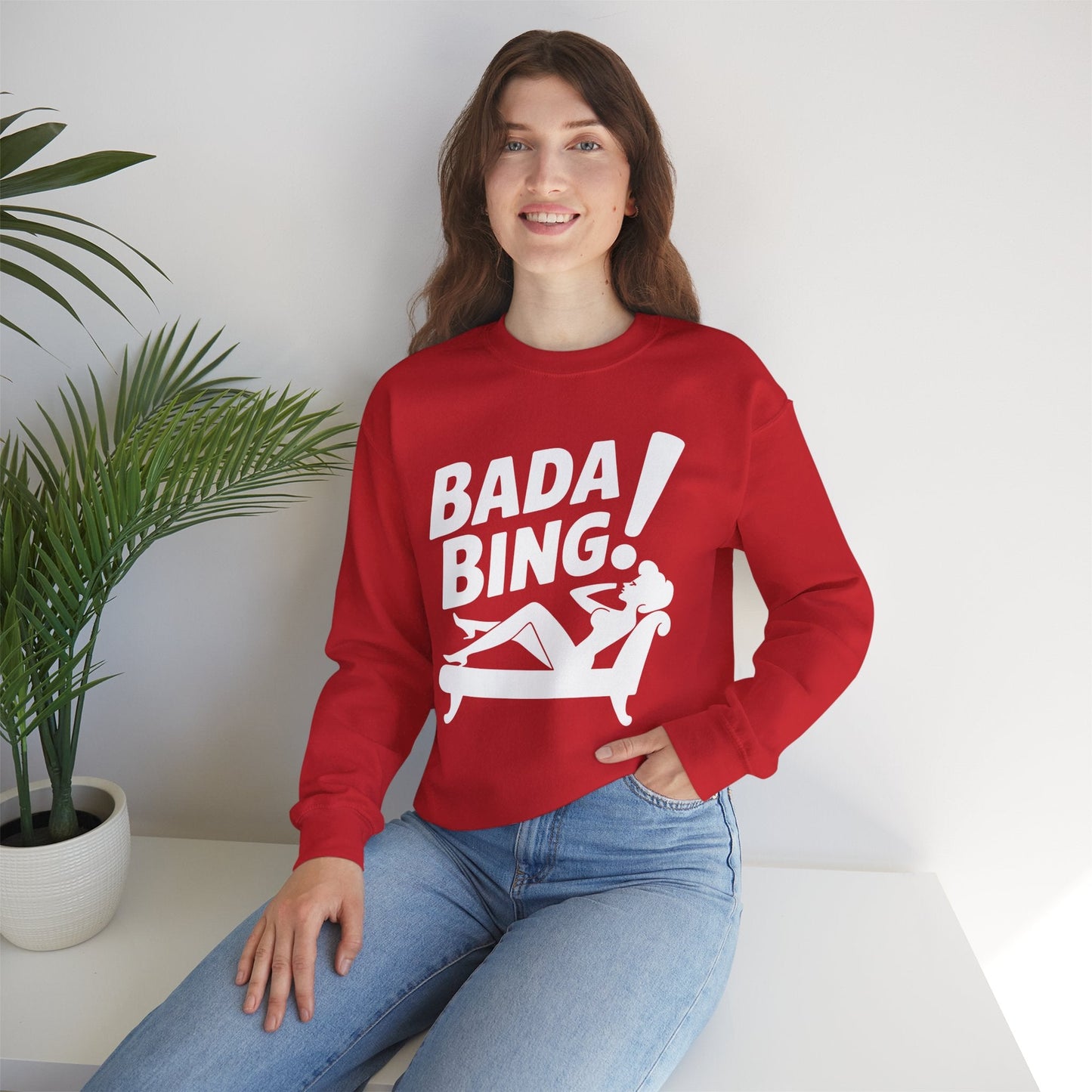 Bada Sarcastic Bing Retro Sexy Girl Bada Bam Sweatshirt