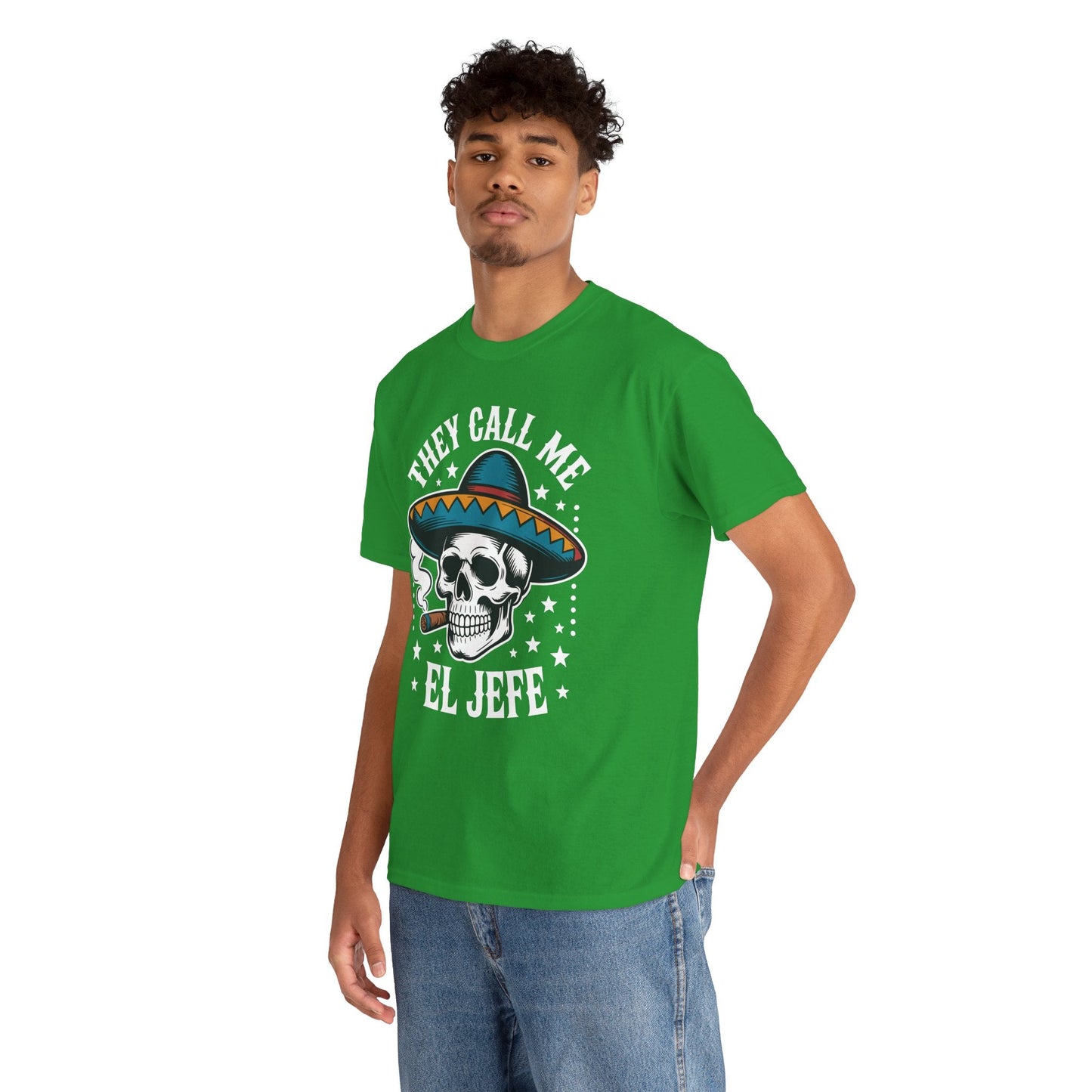 They Call Me El Jefe Mexican Sugar Skull Cinco De Mayo T-Shirt
