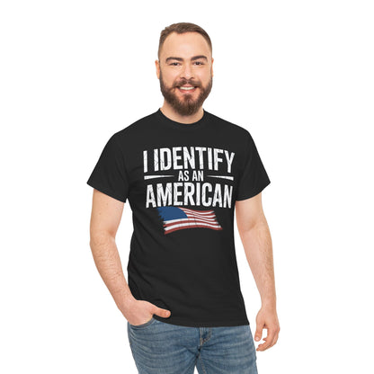I Identify as an American No Identity Politics USA T-Shirt