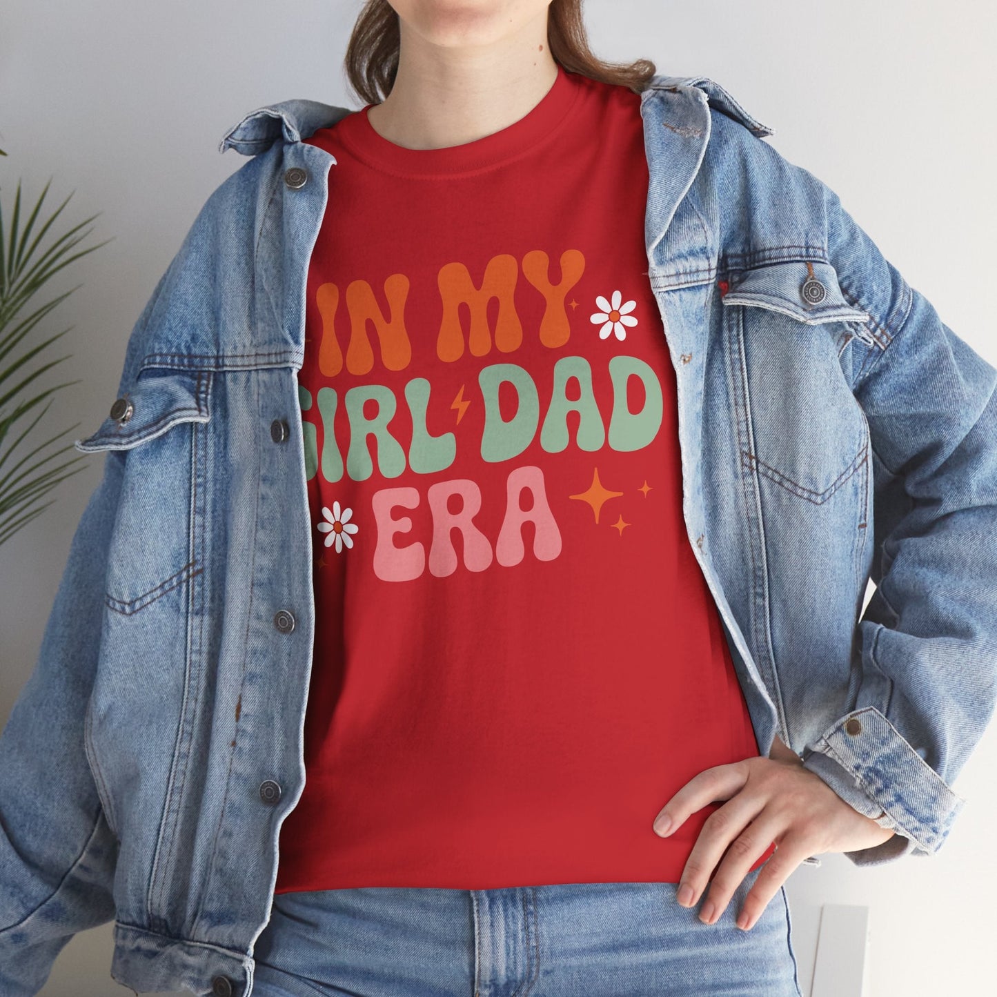 Girl Dad Era Father’s Day T-Shirt for Men & Women